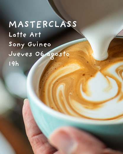 MASTER CLASS SONY GUINEO LATTE ART - JUEVES 06 JULIO 2026